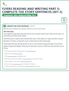 First page of Flyers Reading and Writing Part 5: Complete the Story Sentences (Set 2), A2 exam practice