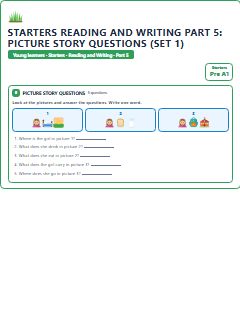 First page of Starters Reading and Writing Part 5: Picture Story Questions (Set 1), Pre-A1 exam practice