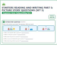 First page of Starters Reading and Writing Part 5: Picture Story Questions (Set 3), Pre-A1 exam practice